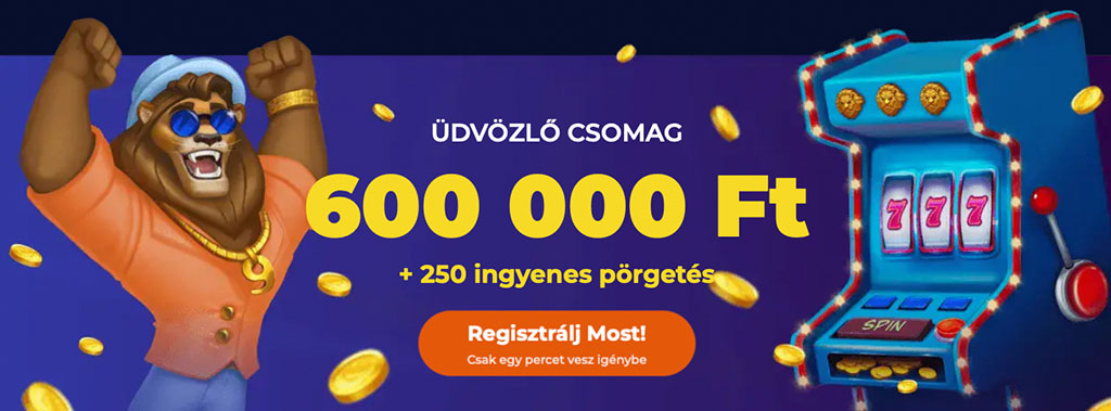 online kaszinó, üdvözlő csomag, 600000 Ft bónusz, 250 ingyenes pörgetés, nyerőgép, oroszlán kabala, aranyérmék, regisztráció