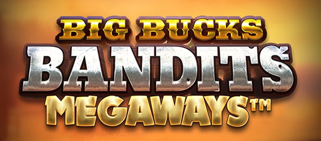 Demó és mobilos játék, Big Bucks Bandits Megaways